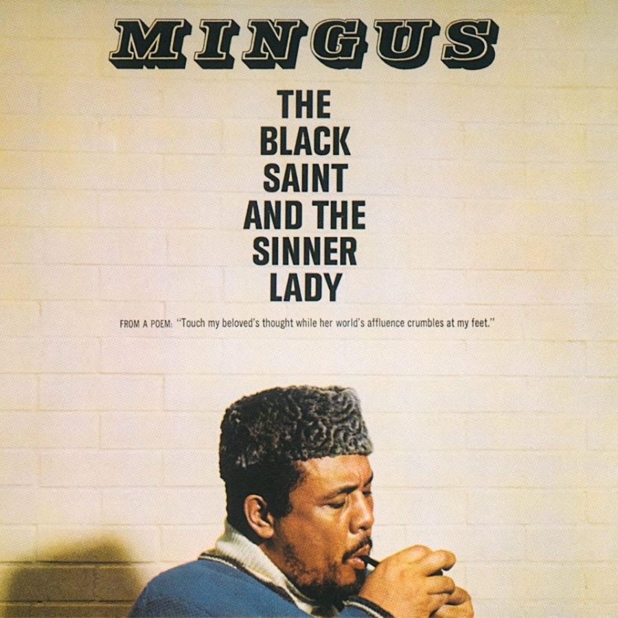 Charles Mingus’s “The Black Saint and The Sinner Lady” Review